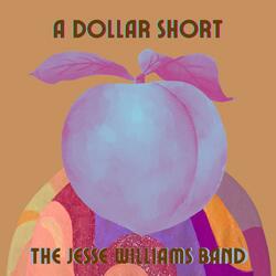A Dollar Short