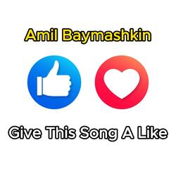 Give This Song A Like