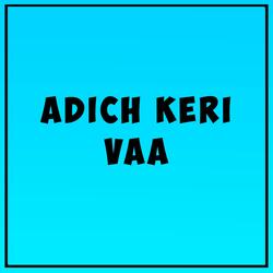 Adich Keri Vaa