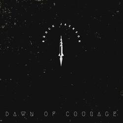 Dawn of courage (Original mastered Soundtrack)