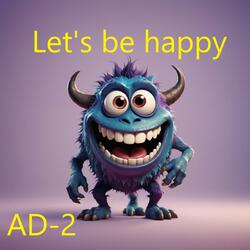 Let's Be Happy