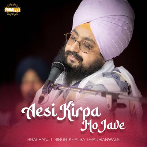 Aesi Kirpa Ho Jave