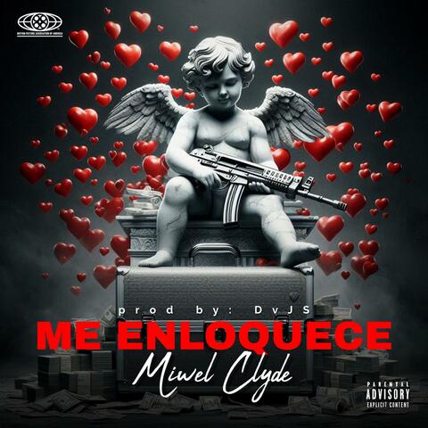 ME ENLOQUECE (feat. MIWEL CLYDE)