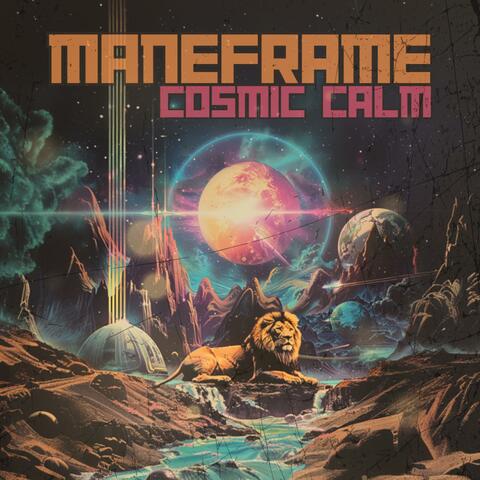 Cosmic Calm