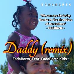 Daddy (feat. FadaBarto Kids)