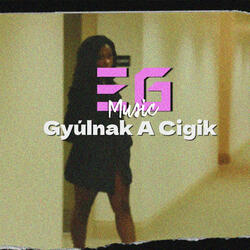 Gyúlnak A Cigik