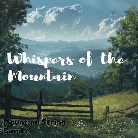 Whispers of the Mountain