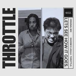 THROTTLE (feat. Ligula)