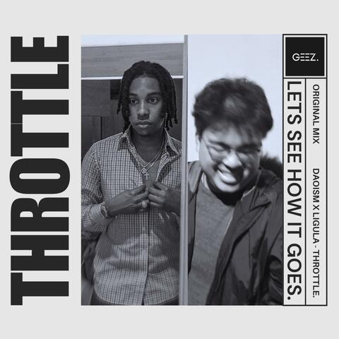 THROTTLE (feat. Ligula)