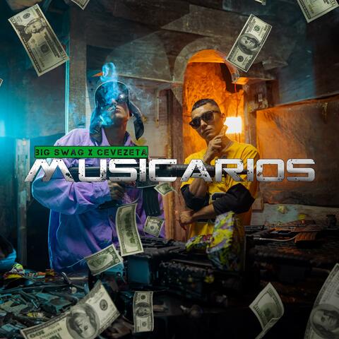 Musicarios (feat. Big Swag & Cevezeta)