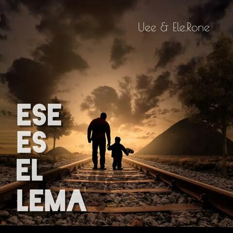 Ese es el lema (feat. Ele.Rone)