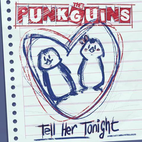 Tell Her Tonight