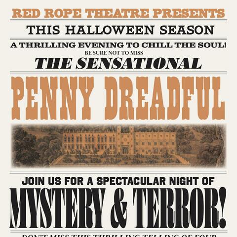 Penny Dreadful (Red Rope Theatre 2021)