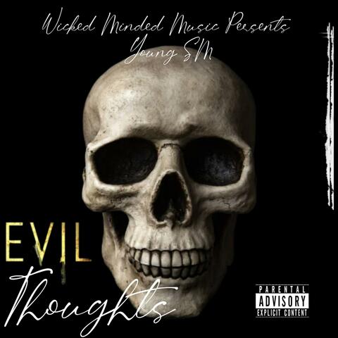 Evil Thoughts
