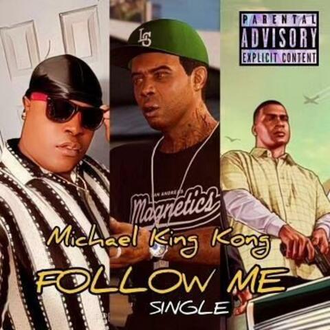 FOLLOW ME