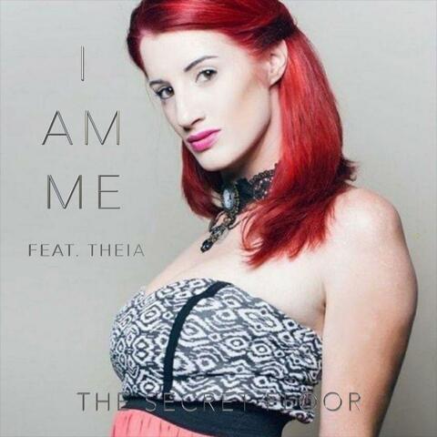 I Am Me (feat. Theia)