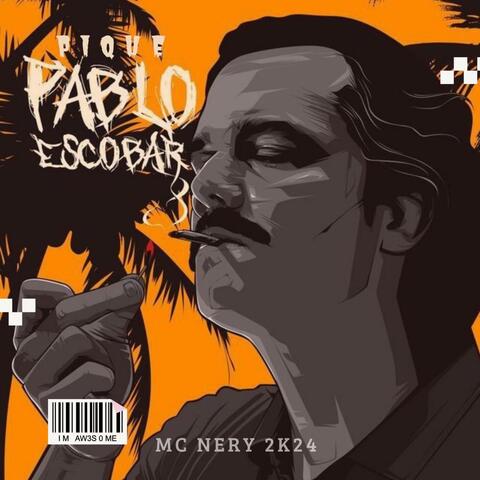 PIQUE PABLO ESCOBAR