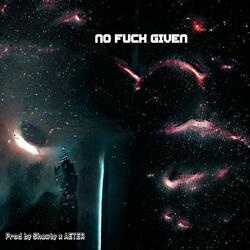 NO FUCK GIVEN