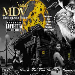 Year Of Da Rowdy House