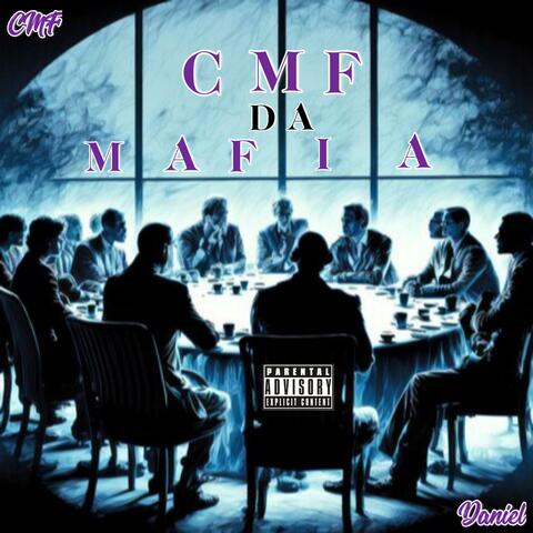 CMF Da Mafia