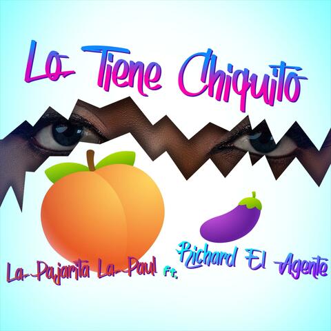 Lo Tiene Chiquito (feat. Richard el Agente)