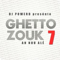 10 ans de Ghetto Zouk (feat. Dj Powerd)