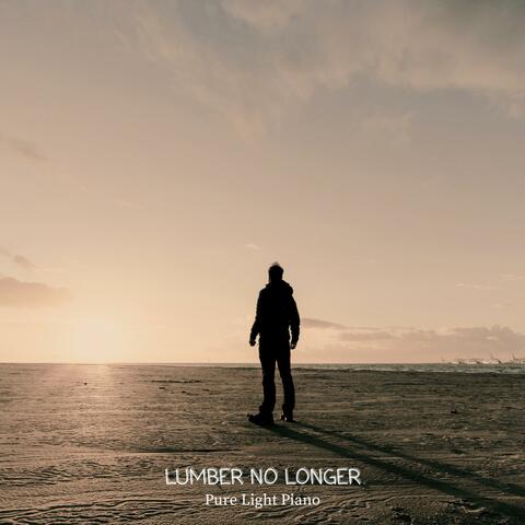 Lumber No Longer