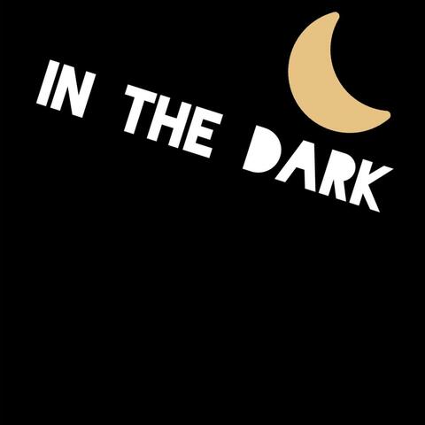 In The Dark