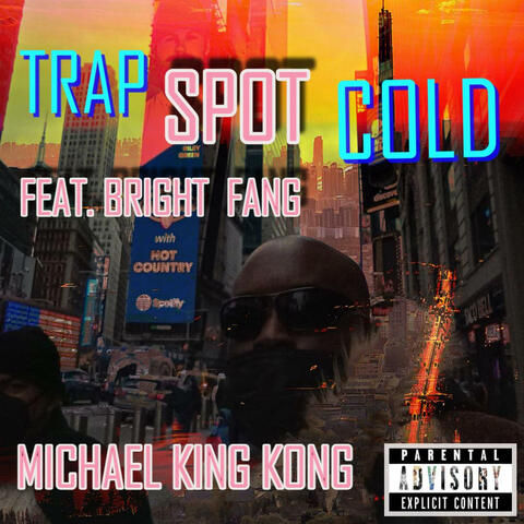 Trap Spot Cold (feat. Bright Fang)