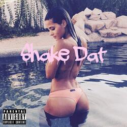 Shake Dat (feat. 10bandleek)