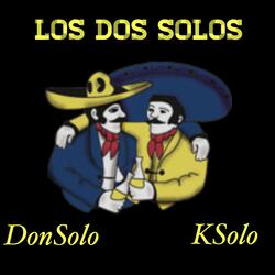 Los Dos Solos (feat. K Solo)