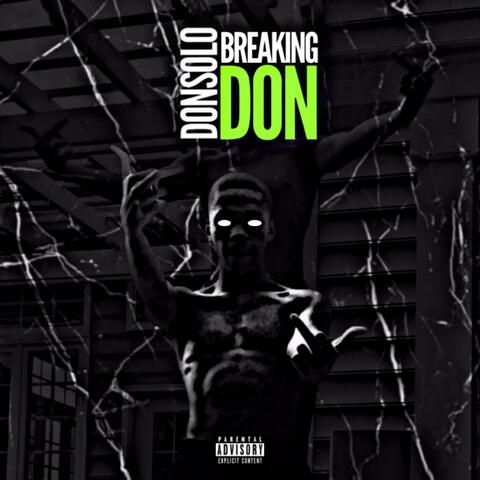 Breaking Don