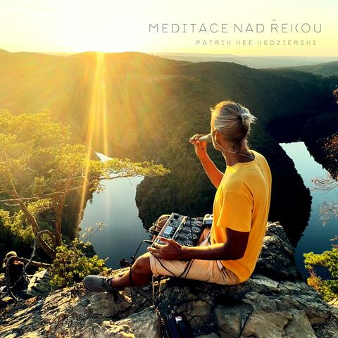 MEDITACE NAD ŘEKOU - Peacefull Music - DIVINE UNITY - CHANNELING