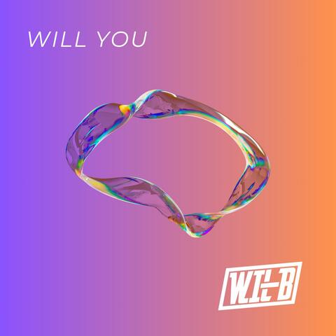 Will You