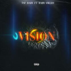 Vision (feat. Baby Swerv)