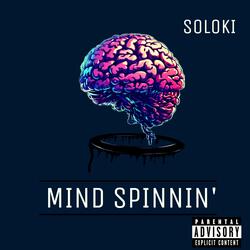 Mind Spinnin'