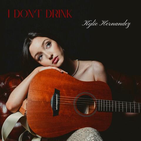 I Don't Drink