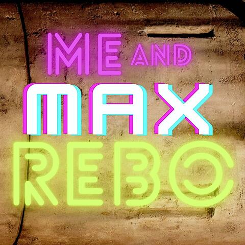 Me and Max Rebo