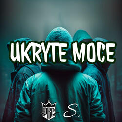 Ukryte Moce (feat. Symbolika & Leny HJZ)