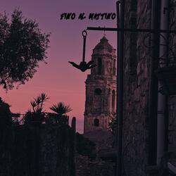 Fino al mattino