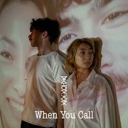 When You Call