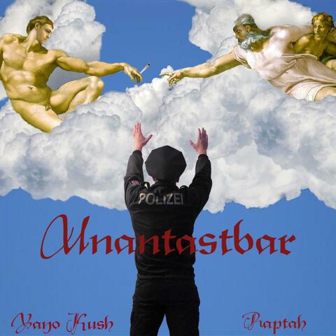 Unantastbar (feat. Raptah)