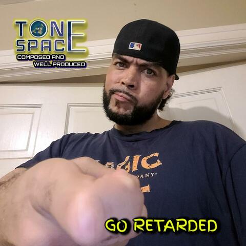 Go Retarded