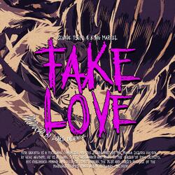 FAKE LOVE (feat. TSUYO, King Marcel & Lord Nekros)