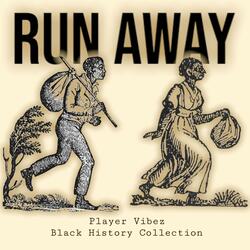 Run Away