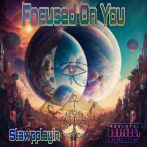 Focused On You