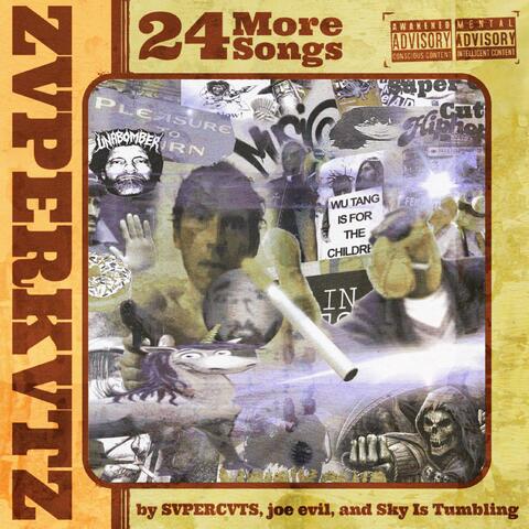 24 More Songs