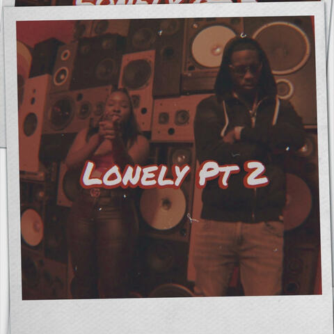 Lonely Pt. 2 (feat. Allstar JR)