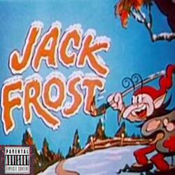 Jack Frost (feat. P$ychopomp)