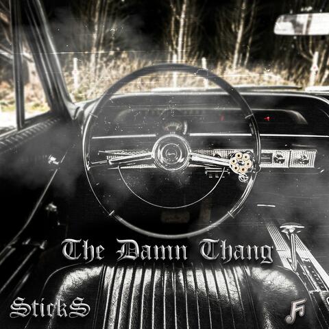 THE DAMB THING (feat. STICKS)